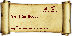 Ábrahám Bódog névjegykártya